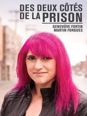 cover image of Des deux côtés de la prison